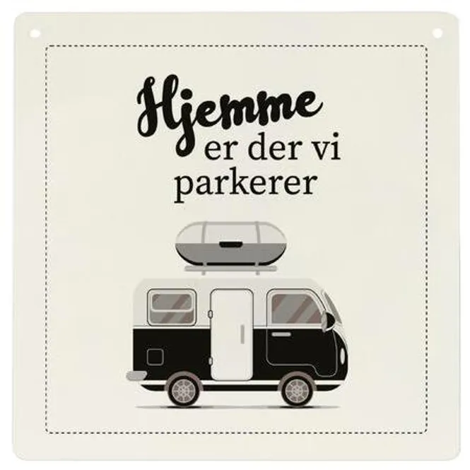 Hovedbilde Campingskilt  Hjemme er der vi parkerer, 15,5 cm